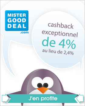 Profitez en ce moment d'un cashback exceptionnel de 4% au lieu de 2,4% chez Mistergooddeal